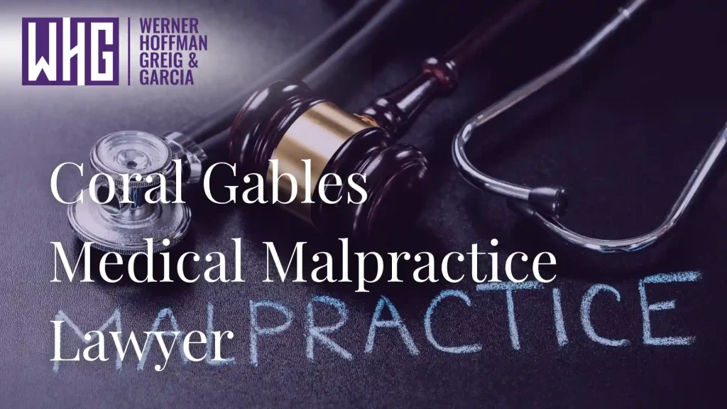 Coral Gables Medical Malpractice Lawyers Image